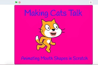 Making Cats Talk - Animating Mouth Shapes in Scratch